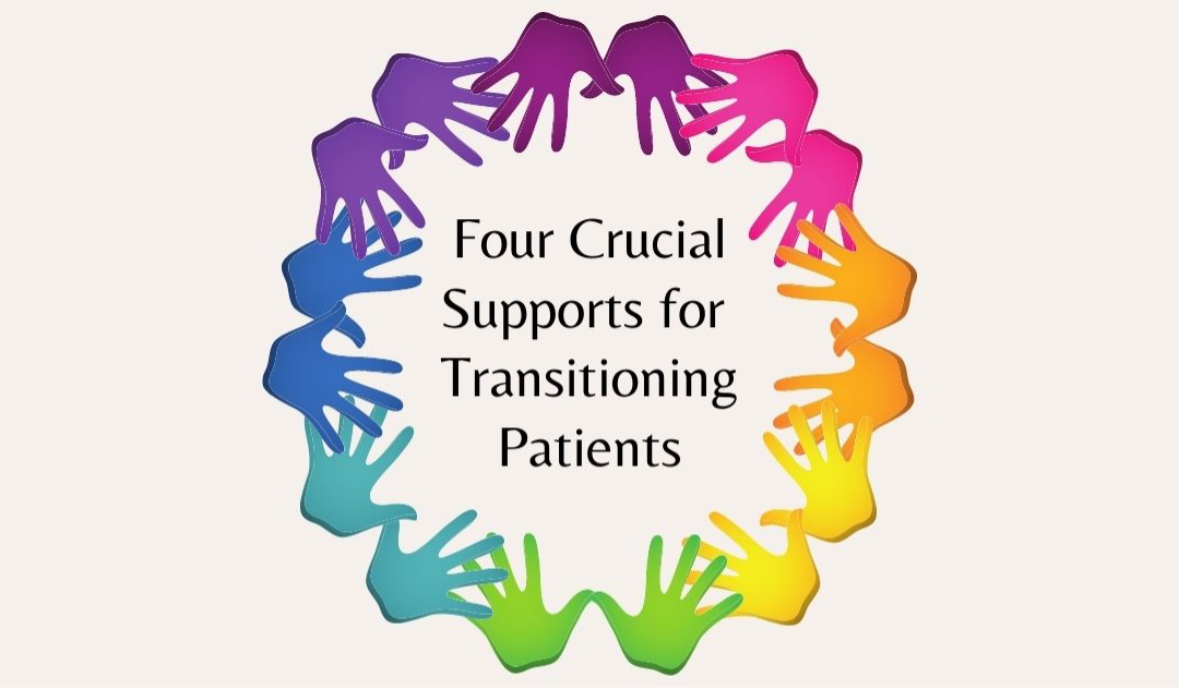 Mapping Four Crucial Pillars of Support for Transitioning Patients: A Guide for Healthcare Providers